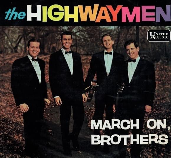 I’ll Fly Away by The Highwaymen (Folk)