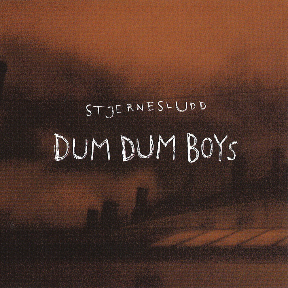Stjernesludd by DumDum Boys