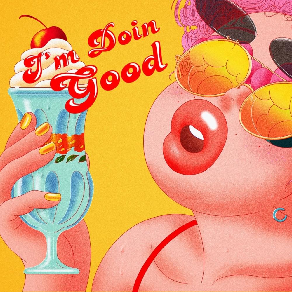 Album cover art for "I’m Doin Good" by Kat Dahlia