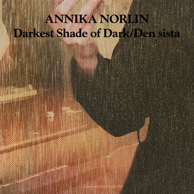 Den sista by Annika Norlin