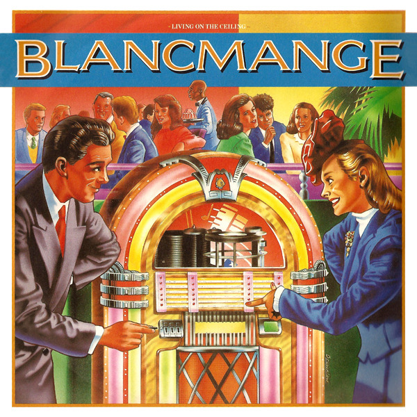 Album cover art for "Living on the Ceiling" by Blancmange