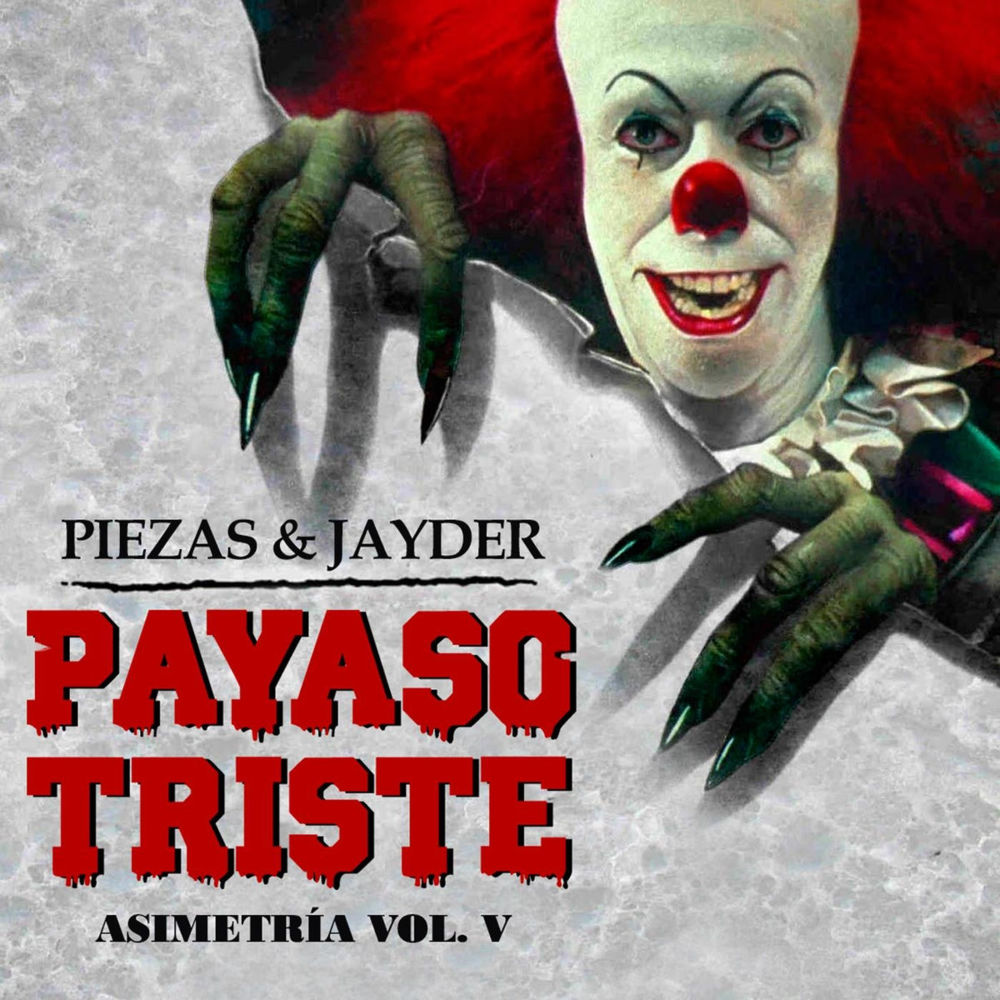 Album cover art for "Payaso triste" by Piezas