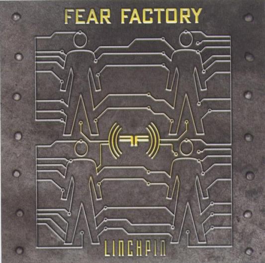 Linchpin by Fear Factory