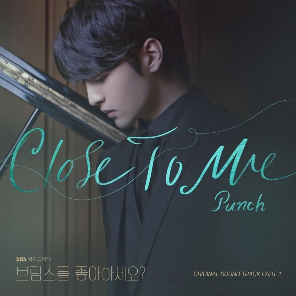 Close To Me (Instrumental) by Punch (펀치) (KOR)