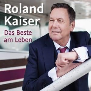 Album cover art for "Das Beste am Leben" by Roland Kaiser