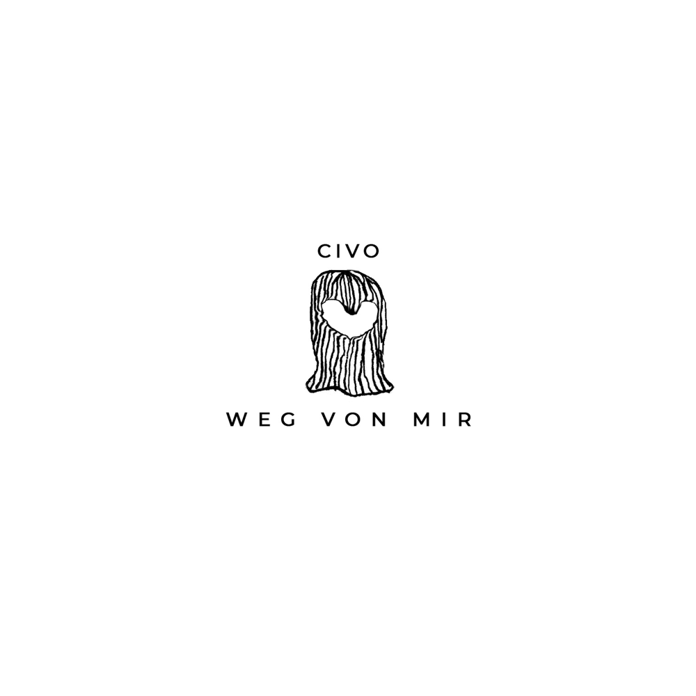 Weg von mir by CIVO
