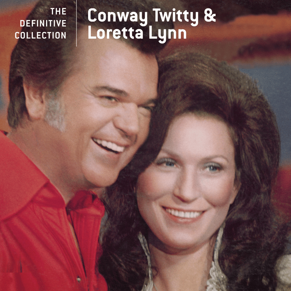 Cover image for The Definitive Collection: Conway Twitty & Loretta Lynn
