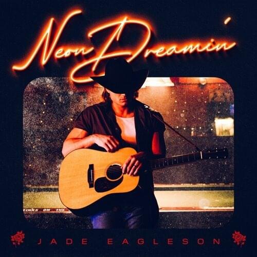 Neon Dreamin’ by Jade Eagleson