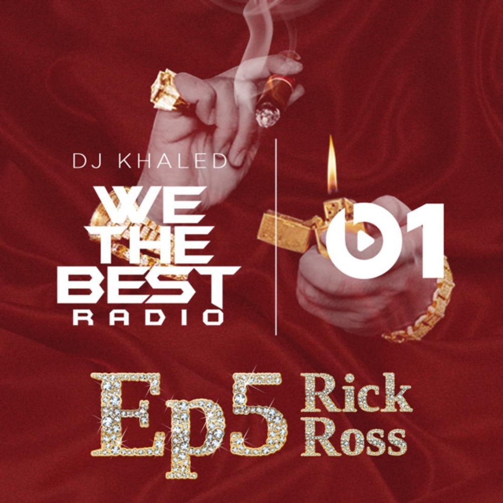 Album cover art for "We The Best Radio Episode 5 Tracklist" by DJ Khaled