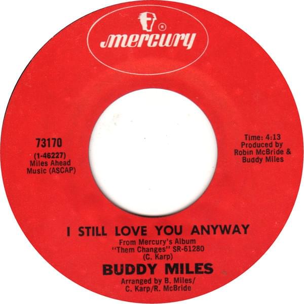 I Still Love You, Anyway by Buddy Miles