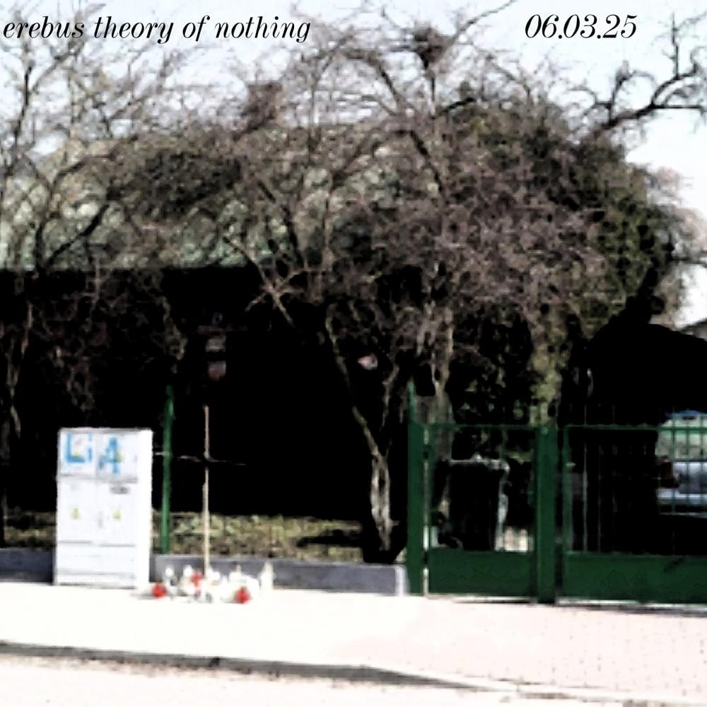 theory of nothing [06.03.25] by Erebus (POL)