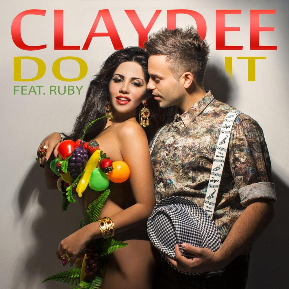 Album cover art for "Do It" by Claydee & Ruby (ROU)