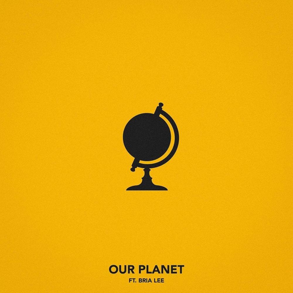 Album cover art for "Our Planet" by Chris Webby & Bria Lee