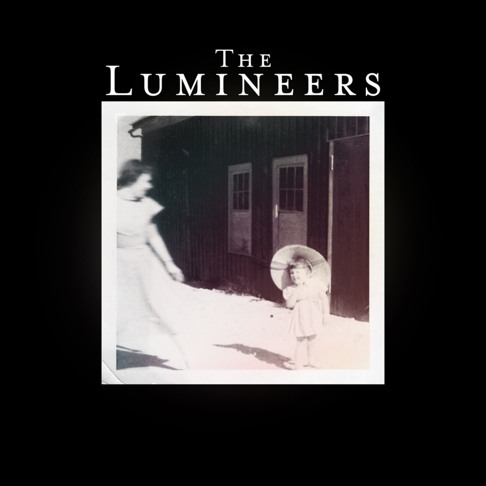 Stubborn Love by ​The Lumineers