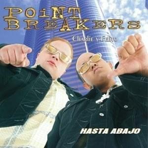 Hasta Abajo by Point Breakers