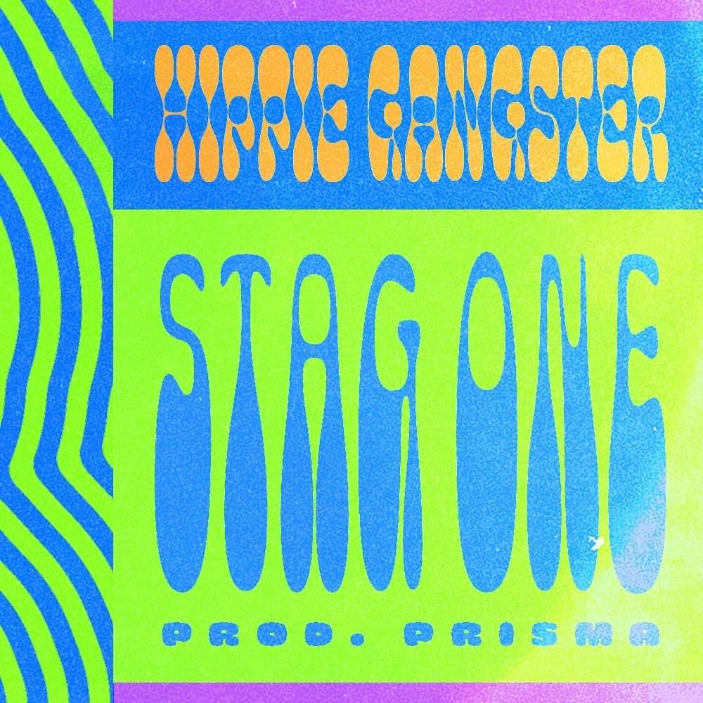 Album cover art for "Hippie Gangster" by $TAG ONE