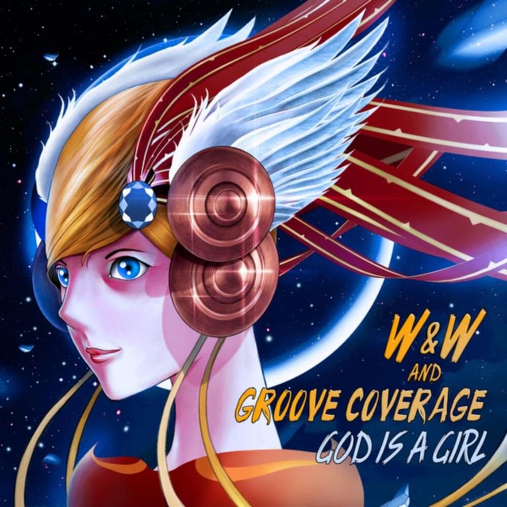 Album cover art for "God Is A Girl" by W&W