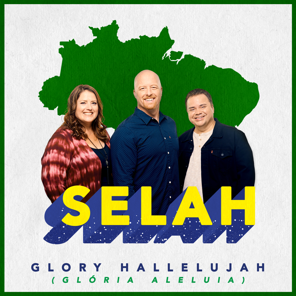 Album cover art for "Glory Hallelujah (Glória Aleluia)" by Selah