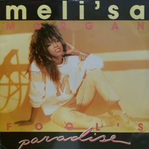 Album cover art for "Fool’s Paradise" by Meli’sa Morgan