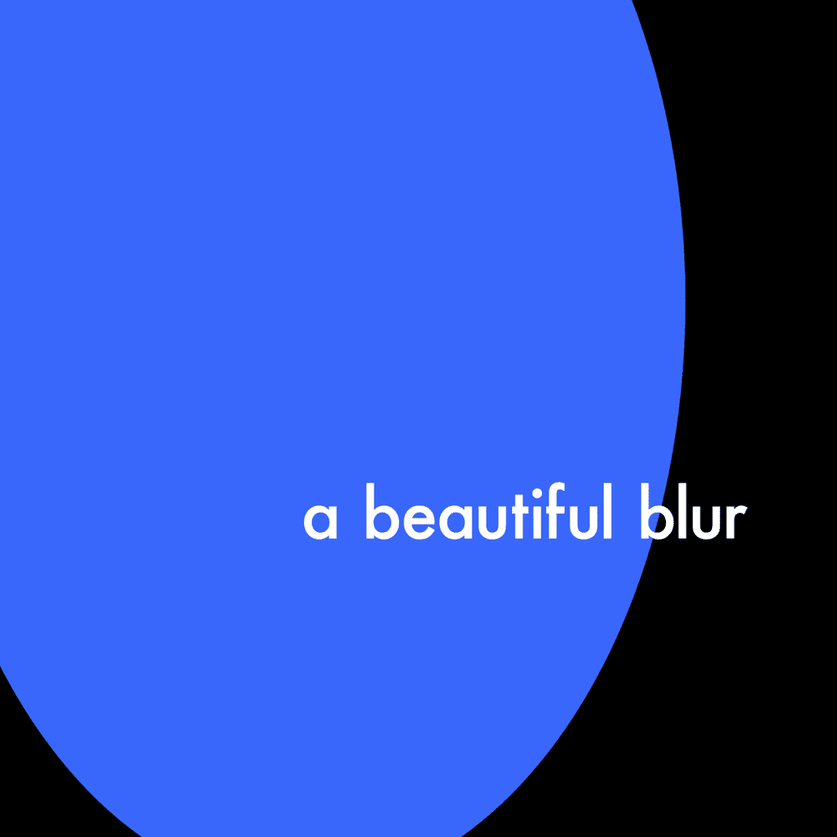 Cover image for a beautiful blur (Deluxe)