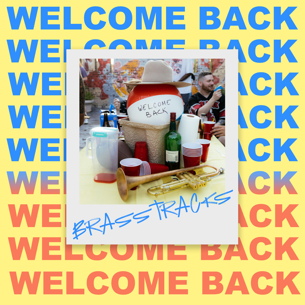 Welcome Back by Brasstracks
