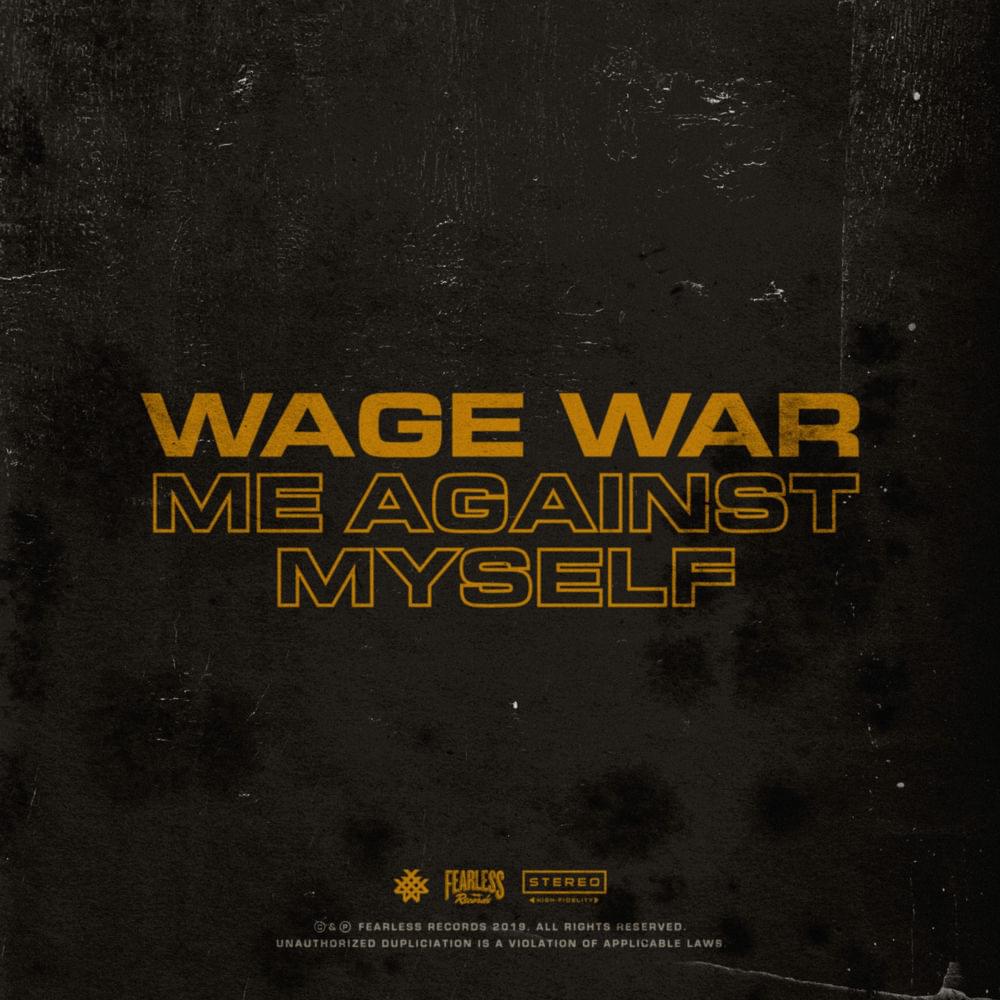 Album cover art for "Me Against Myself" by Wage War