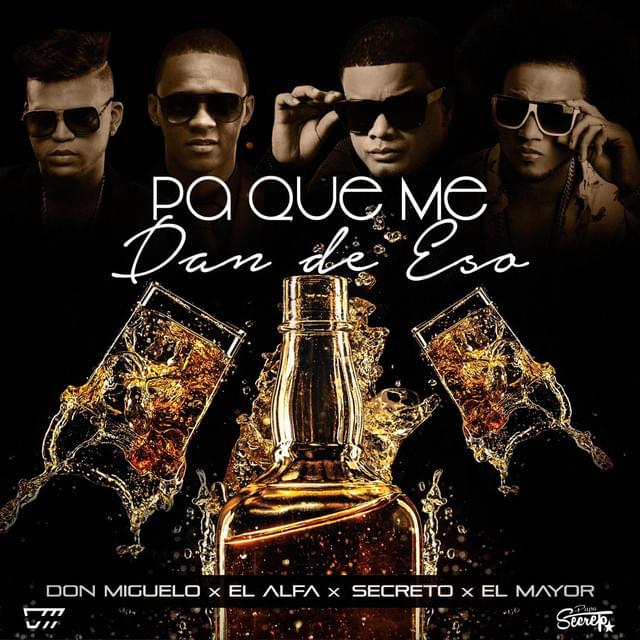 Pa Que Me Dan De Eso (Remix) by Don Miguelo