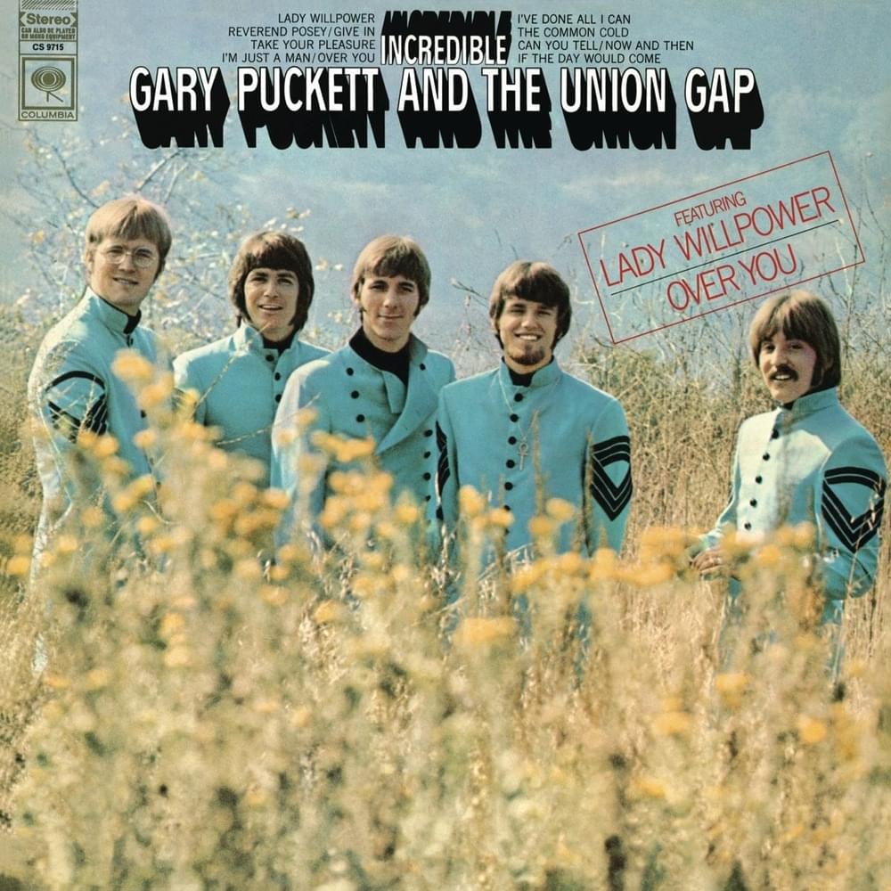 Over You by Gary Puckett & The Union Gap