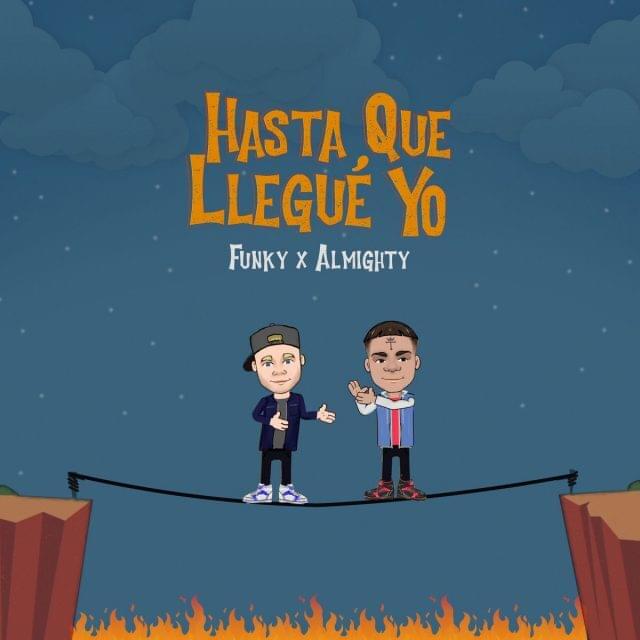 Album cover art for "Hasta Que Llegué Yo" by Funky