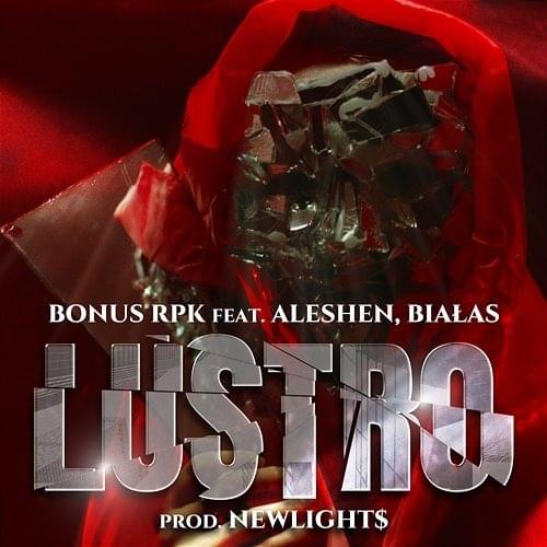 Album cover art for "Lustro" by Bonus RPK & Białas & Aleshen