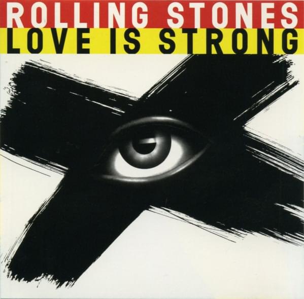 Album cover art for "Love Is Strong" by The Rolling Stones