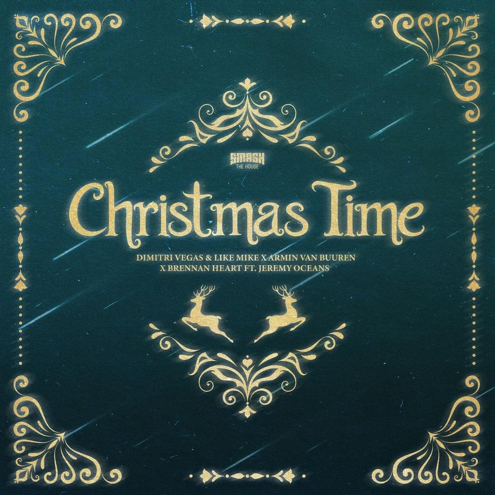 Album cover art for "Christmas Time" by Dimitri Vegas & Like Mike & Jeremy Oceans