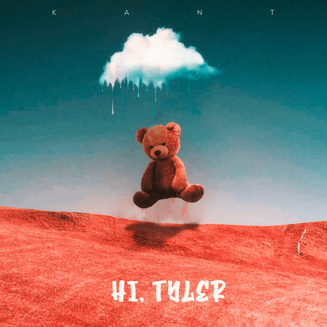Album cover art for "Hi, Tyler" by Kant