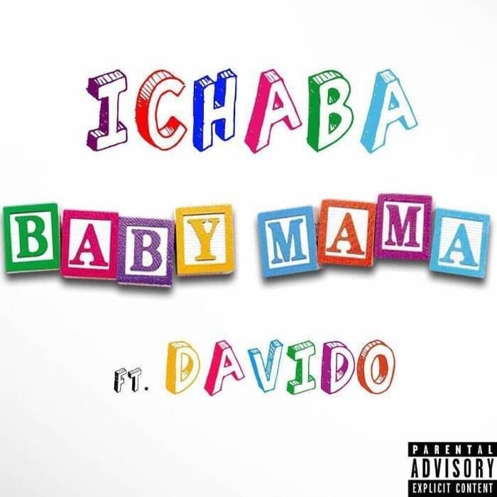 Album cover art for "Baby Mama" by Ichaba & Davido