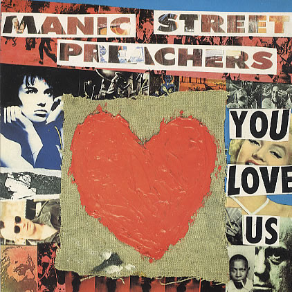 Album cover art for "You Love Us" by Manic Street Preachers
