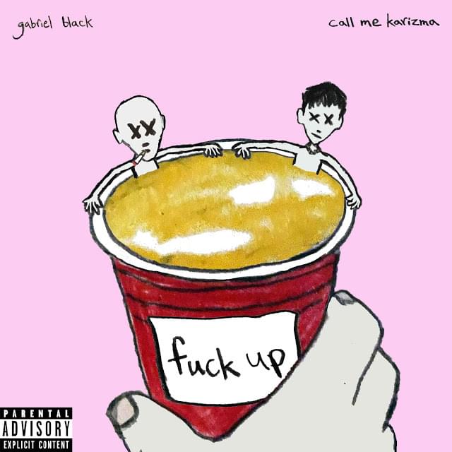 Fuck Up by gabriel black