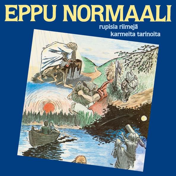 Album cover art for "Nyt reppuni jupiset riimisi rupiset" by Eppu Normaali