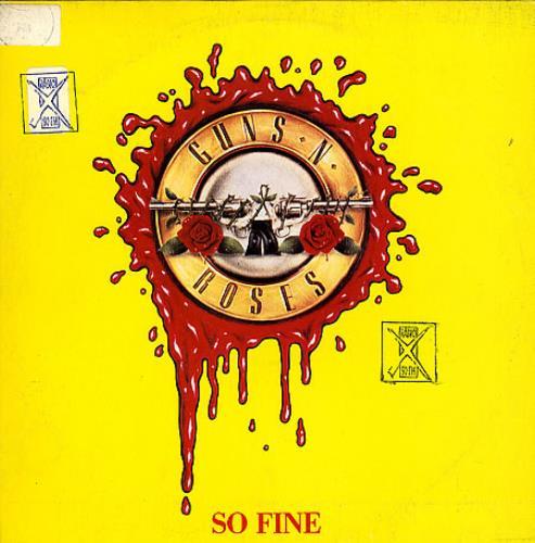 Album cover art for "So Fine" by Guns N’ Roses