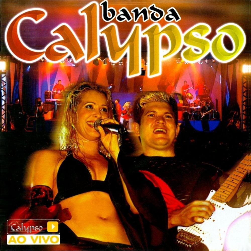 Deusa Da Paixão (Ao Vivo em São Paulo) by Banda Calypso