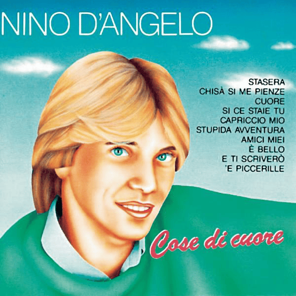 Stupida Avventura by Nino D’Angelo