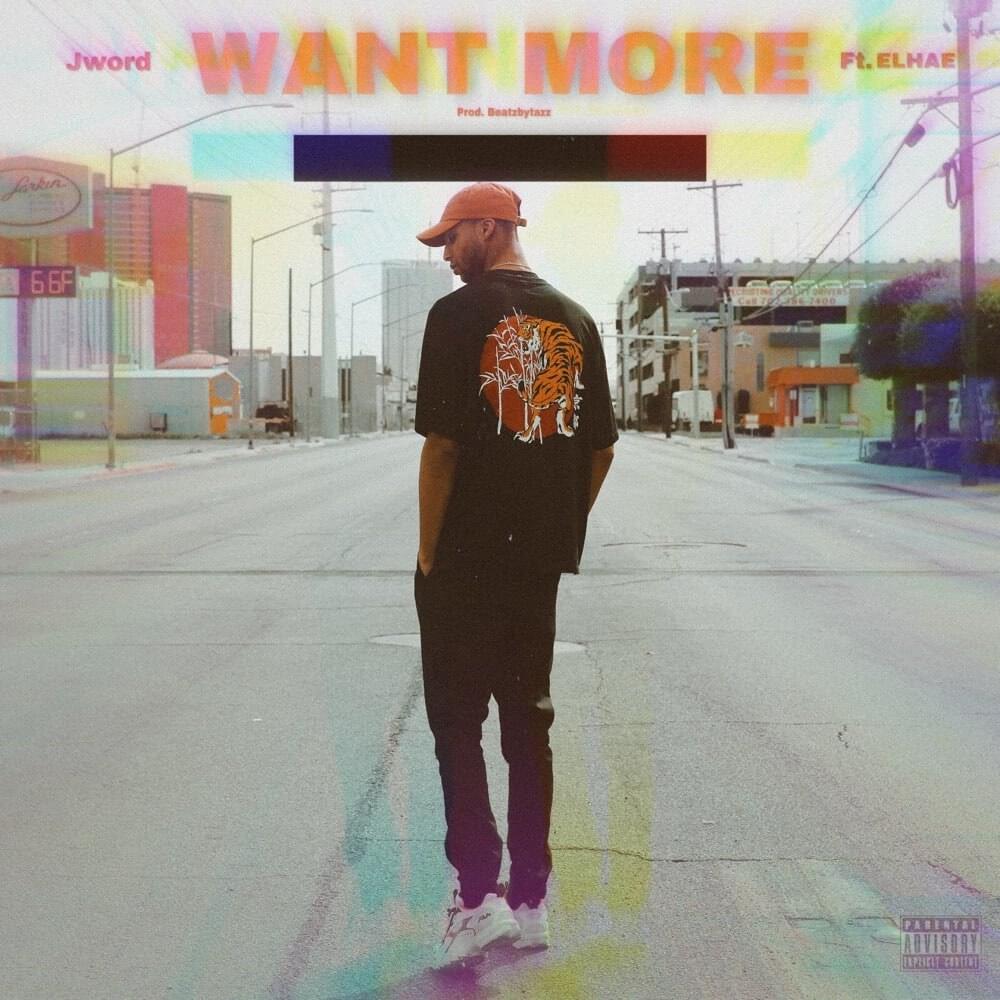 Want More by Jword
