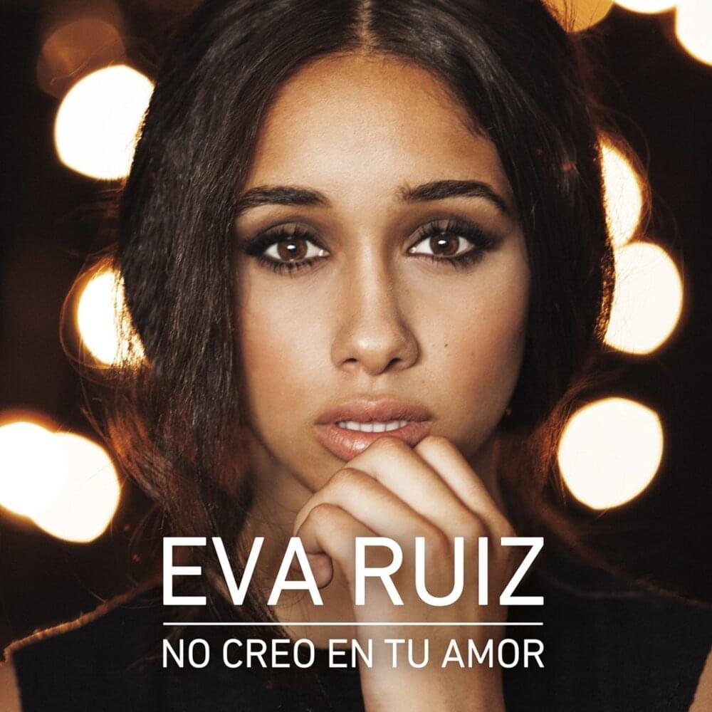 No creo en tu amor by Eva Ruiz