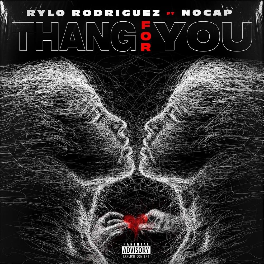 Thang For You by Rylo Rodriguez