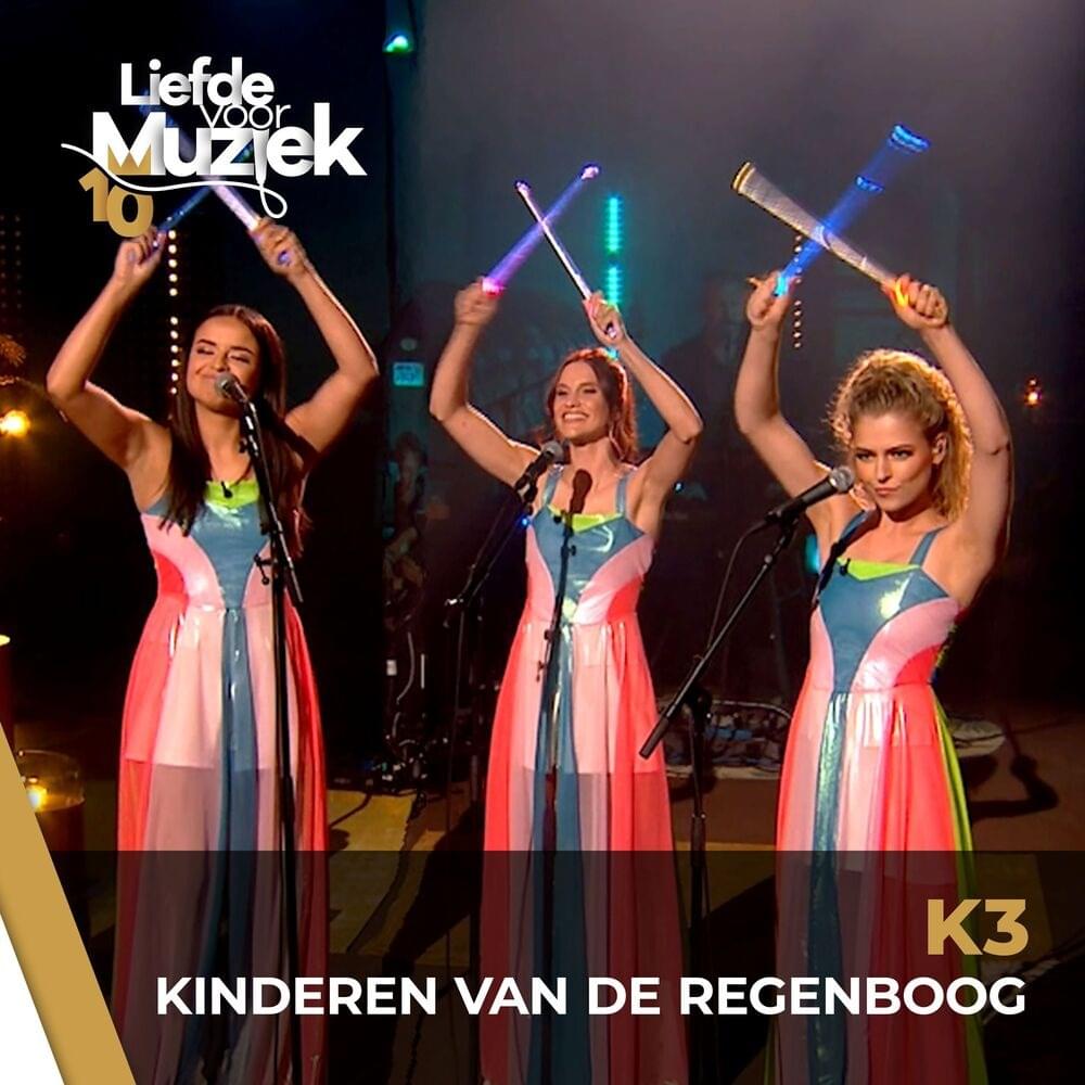 Album cover art for "Kinderen van de regenboog (uit Liefde Voor Muziek) - Live" by K3