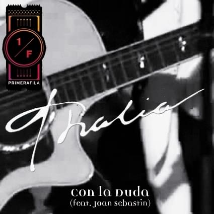 Album cover art for "Con la Duda" by Thalía & Joan Sebastian