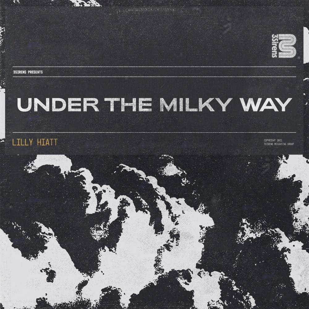 Album cover art for "Under the Milky Way" by Lilly Hiatt