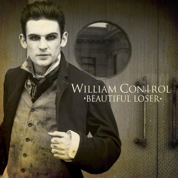 Album cover art for "Beautiful Loser" by William Control
