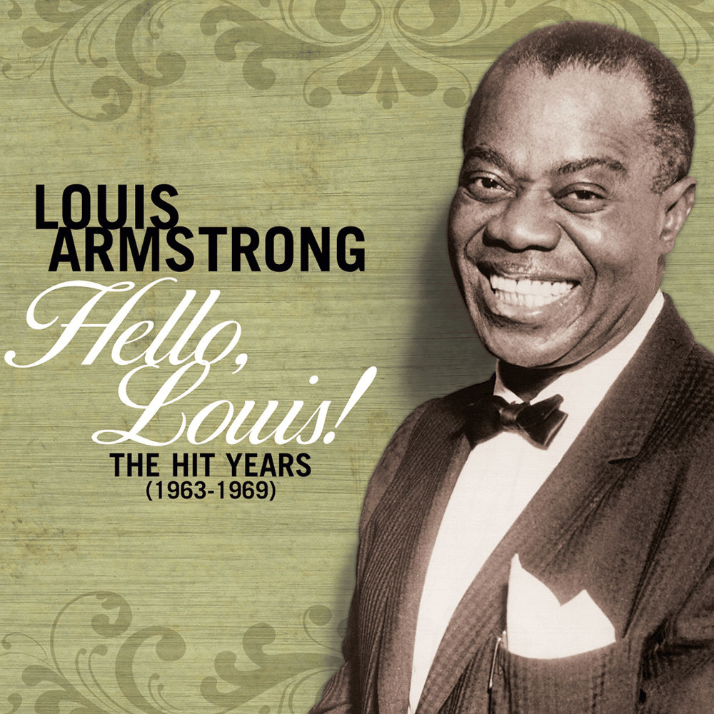 Cover image for Hello Louis: The Hit Years (1963-1969)