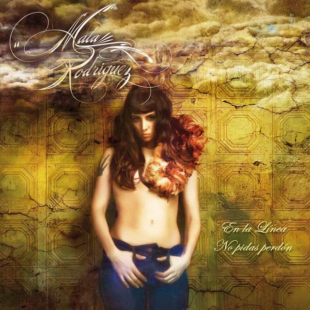Album cover art for "No Pidas Perdón" by Mala Rodríguez
