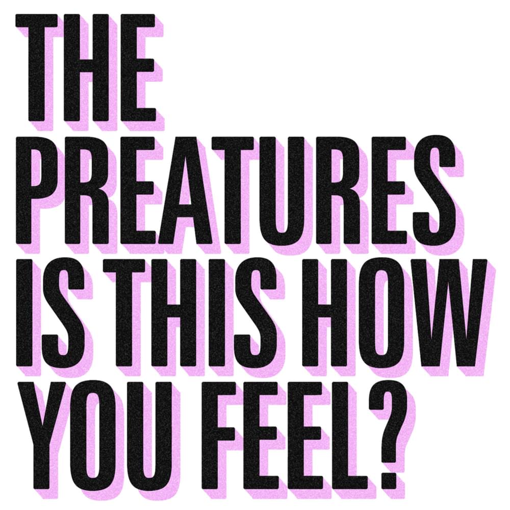 Album cover art for "Is This How You Feel?" by triple j